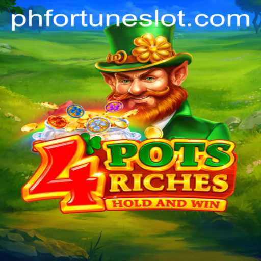 Exploring 4potsriches: The Thrilling World of PHFORTUNE