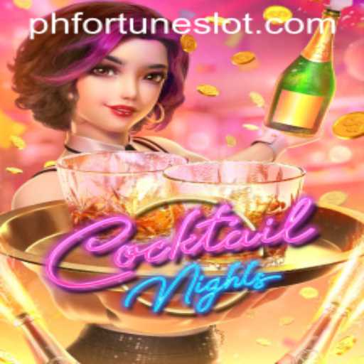 An In-Depth Look at CocktailNights with PHFORTUNE