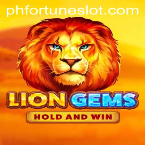 Unleashing Adventure with LionGems and the Thrill of PHFORTUNE