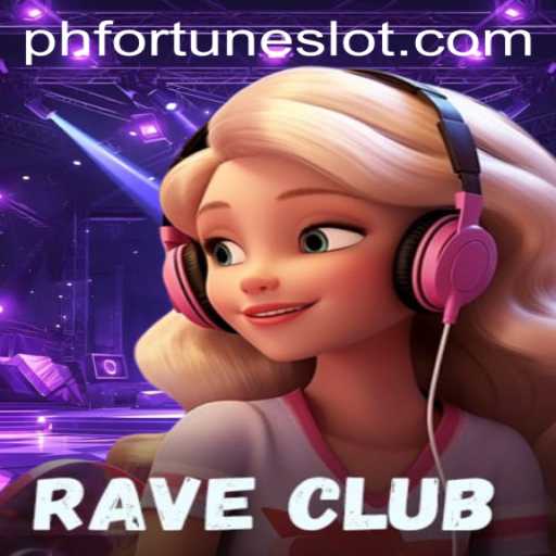 RaveClub: A Dynamic Digital Experience and the Exciting PHFORTUNE